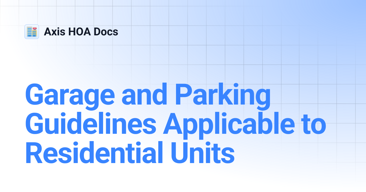 Garage and Parking Guidelines Applicable to Residential Units | Axis ...